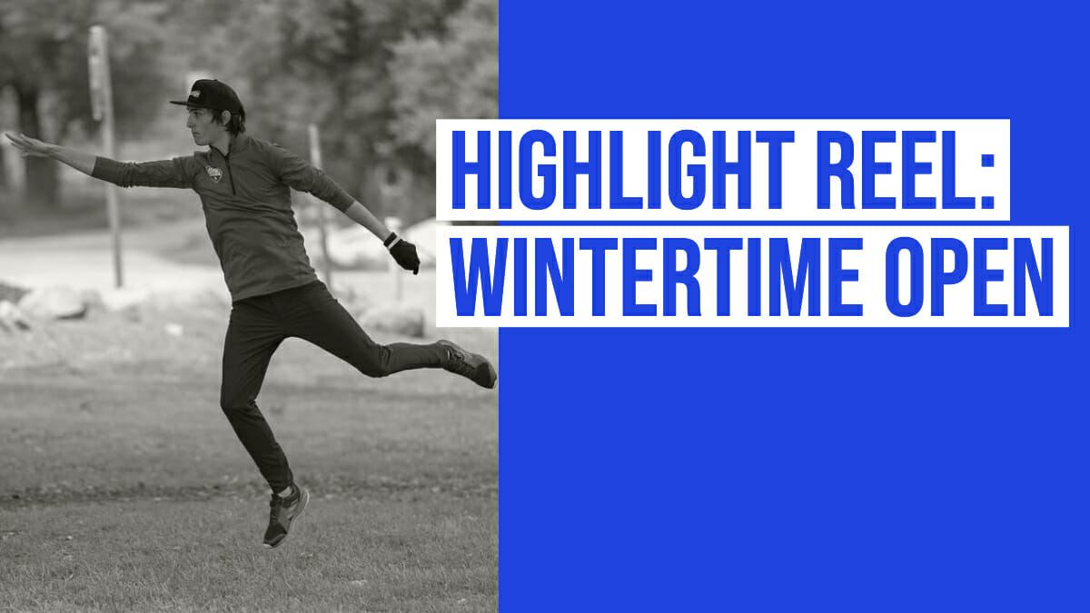 Highlight Reel Best Of The 2019 Wintertime Open Ultiworld Disc Golf